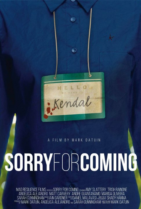 Постер фильма Sorry for Coming