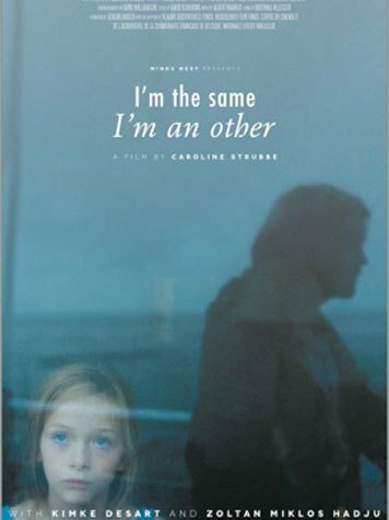 Постер фильма I'm the Same, I'm an Other