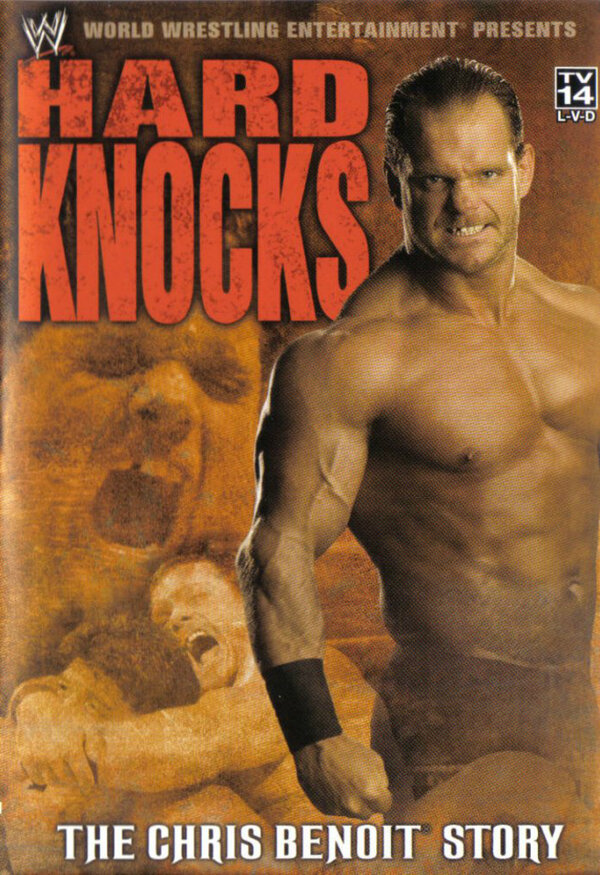 Постер фильма Hard Knocks: The Chris Benoit Story