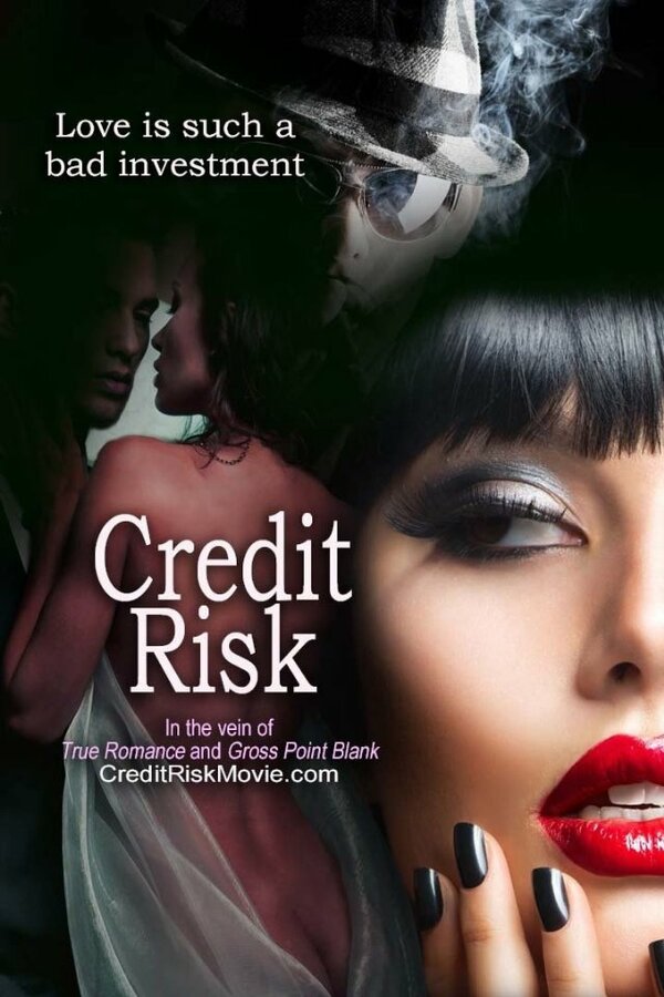 Постер фильма Credit Risk