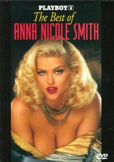 Постер фильма Playboy Video Centerfold: Playmate of the Year Anna Nicole Smith