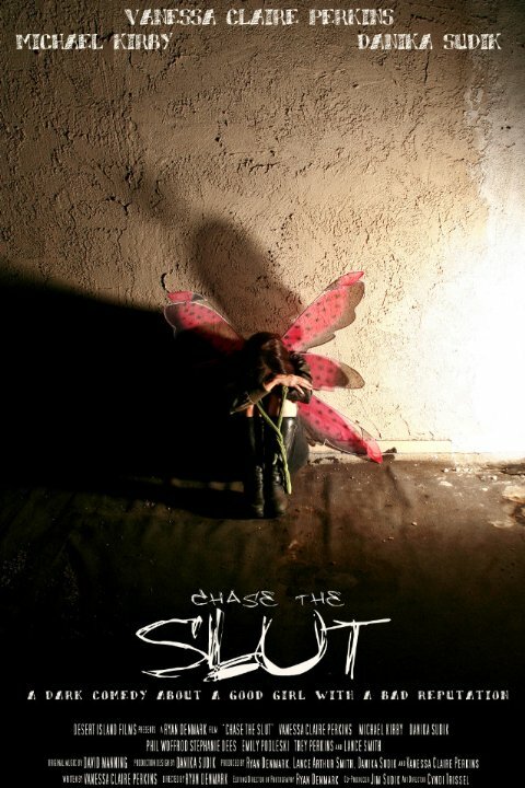 Постер фильма Chase the Slut