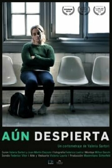 Постер фильма Aún despierta