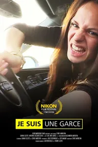 Je suis une garce