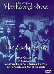 The Original Fleetwood Mac: The Early Years