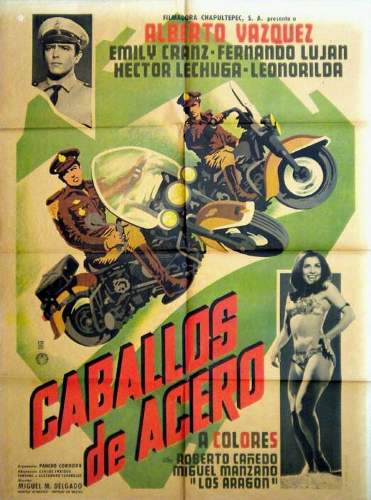 Постер фильма Caballos de acero