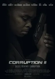 Corruption II