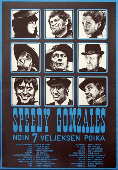 Постер фильма Speedy Gonzales - noin 7 veljeksen poika