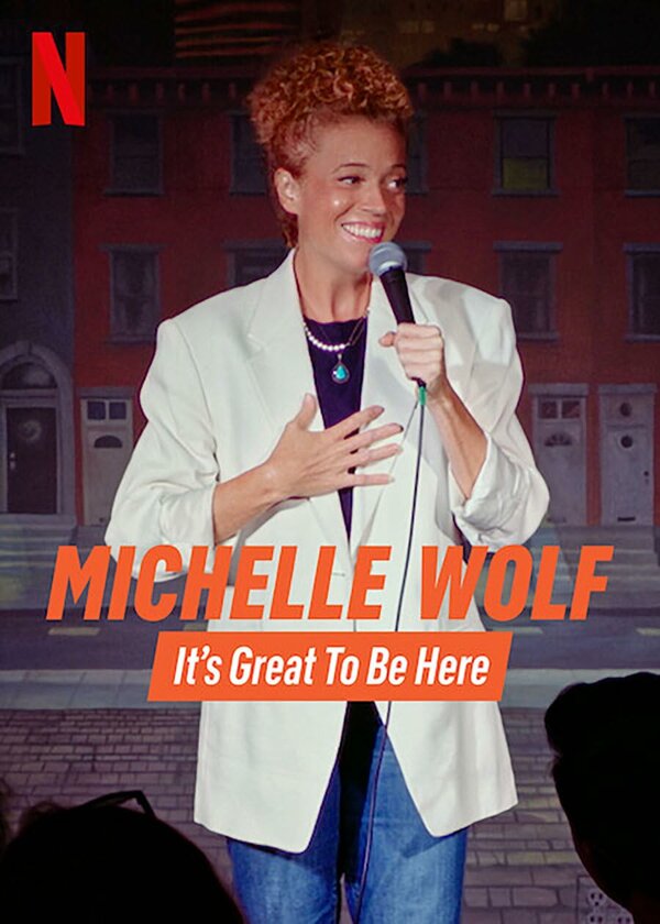 Постер сериала Michelle Wolf: It's Great to Be Here