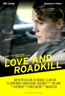 Постер фильма Love and Roadkill