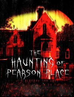 Постер фильма The Haunting of Pearson Place