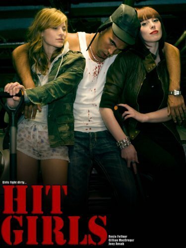 Постер фильма Hit Girls