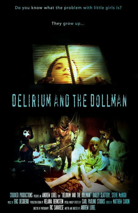 Постер фильма Delirium and the Dollman