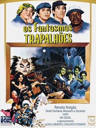 Постер фильма Os Fantasmas Trapalhões