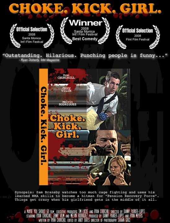 Постер фильма Choke.Kick.Girl.