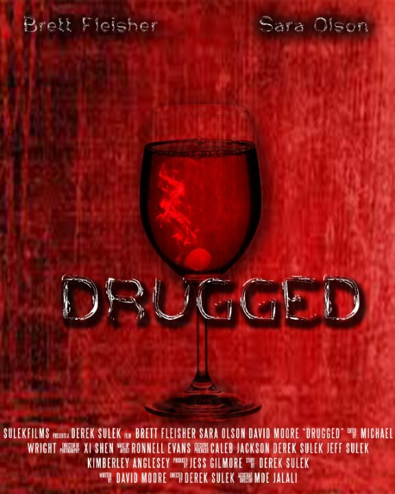 Постер фильма Drugged