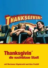 Thanksgivin', die nachtblaue Stadt