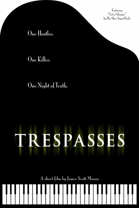 Постер фильма Trespasses