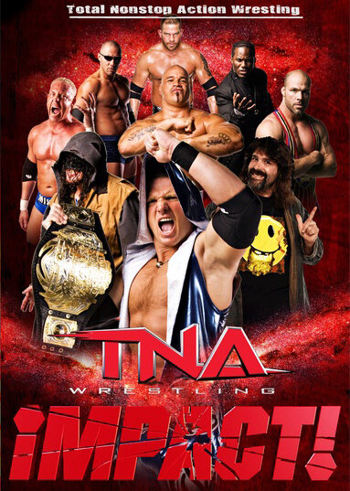 Постер сериала TNA Impact Wrestling