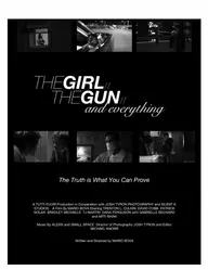 The Girl, the Gun, & Everything