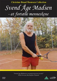 Svend Åge Madsen - at fortælle menneskene
