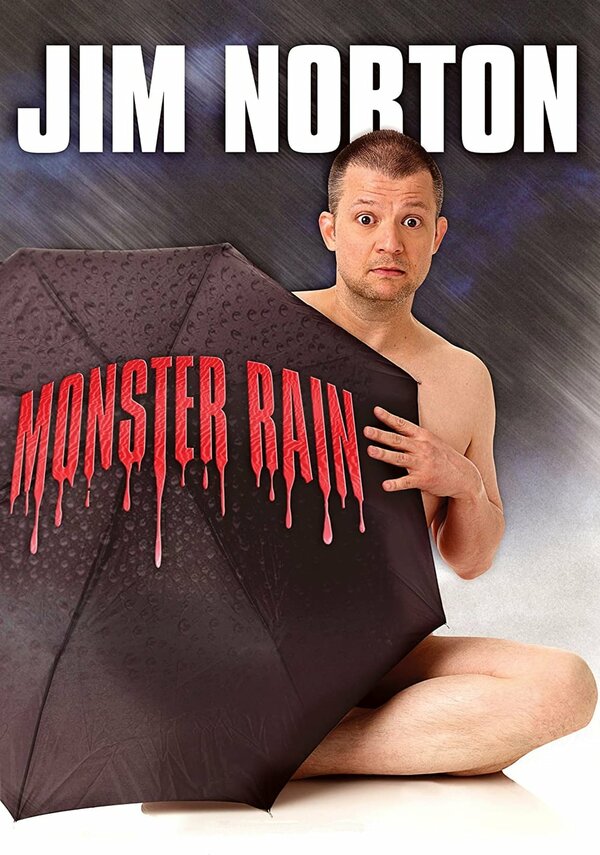 Постер фильма Jim Norton: Monster Rain