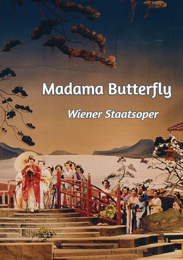 Постер фильма Madama Butterfly - Wiener Staatsoper