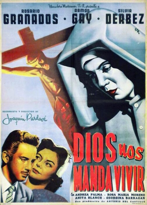 Постер фильма Dios nos manda vivir