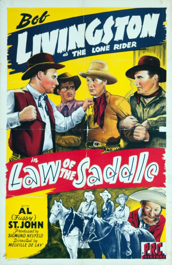 Постер фильма Law of the Saddle