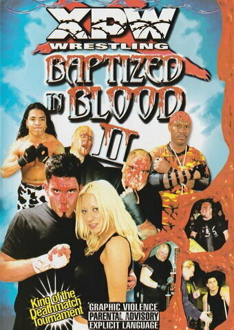 Постер фильма XPW: Baptized in Blood II