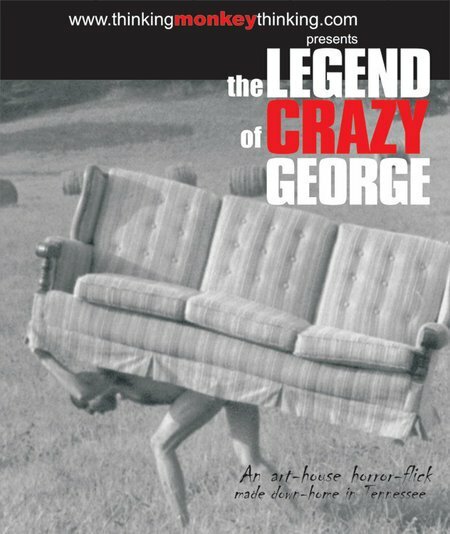Постер фильма The Legend of Crazy George