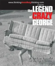 The Legend of Crazy George