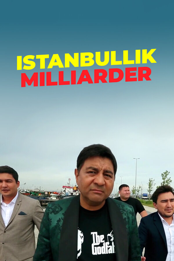 Постер фильма Istanbullik Milliarder