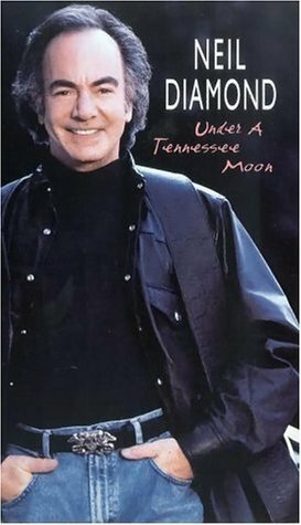 Постер фильма Neil Diamond: Under a Tennessee Moon