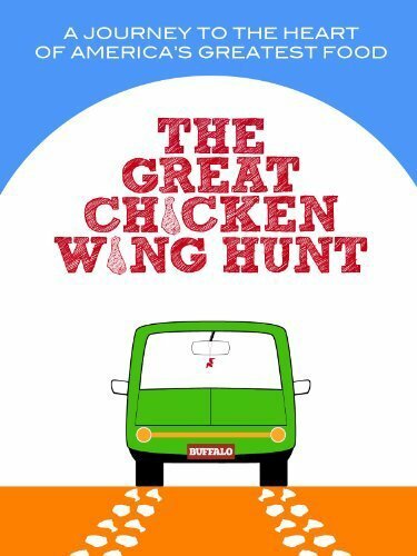 Постер фильма The Great Chicken Wing Hunt