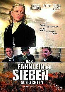 Постер фильма Das Fähnlein der sieben Aufrechten