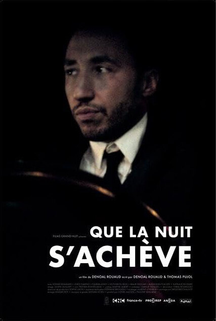 Постер фильма Que la nuit s'achève