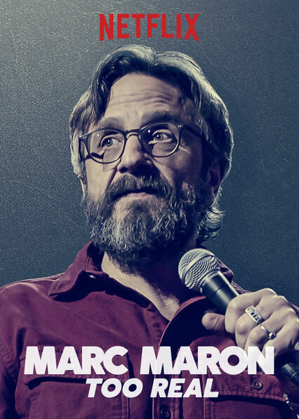 Постер фильма Marc Maron: Too Real