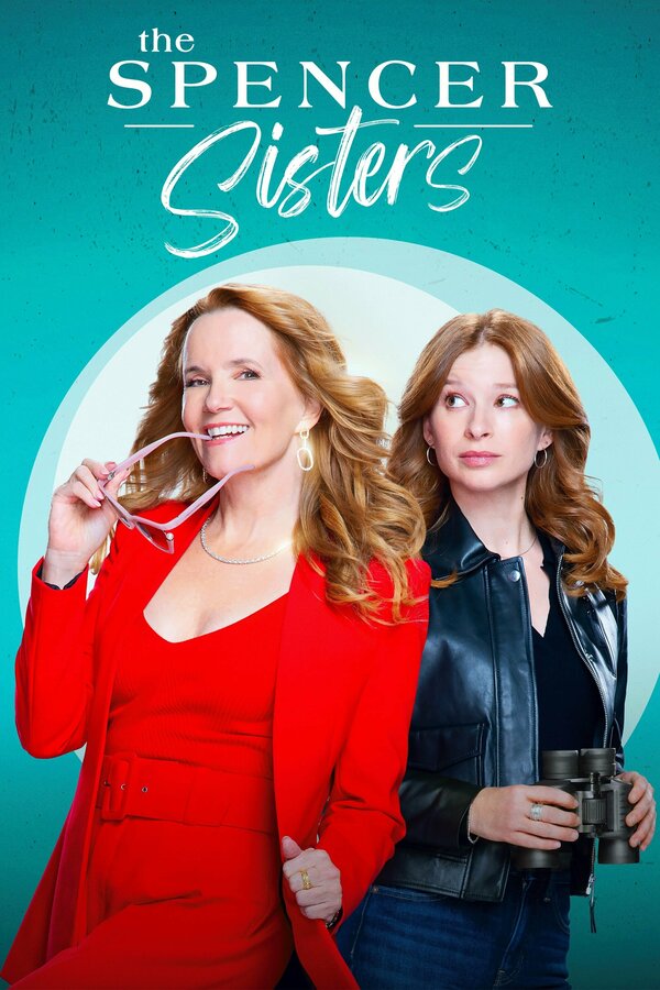 Постер сериала Сёстры Спенсер