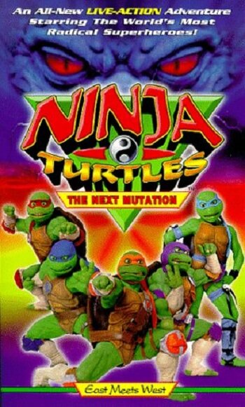 Постер фильма Ninja Turtles: The Next Mutation - East Meets West