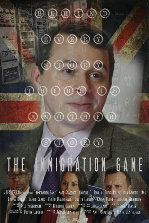 Постер фильма The Immigration Game