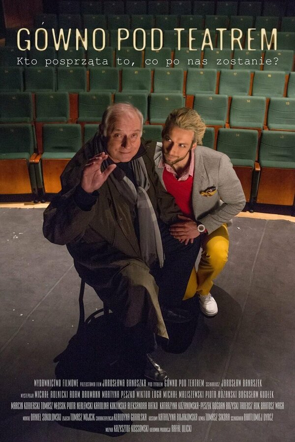 Постер фильма Gówno pod teatrem