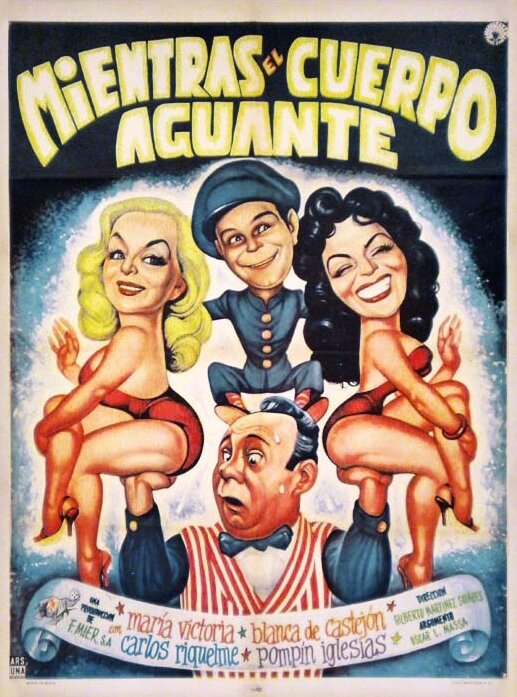 Постер фильма Mientras el cuerpo aguante