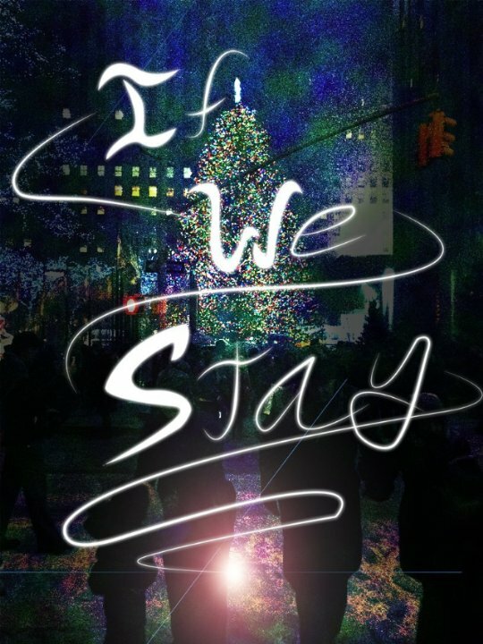 Постер фильма If We Stay