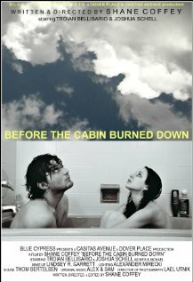 Постер фильма Before the Cabin Burned Down
