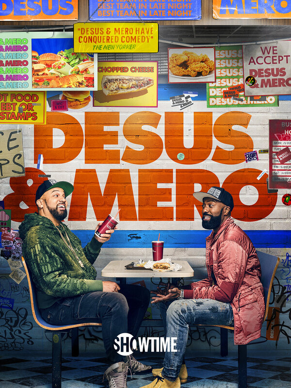 Постер сериала Desus & Mero