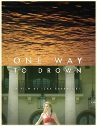 One Way to Drown