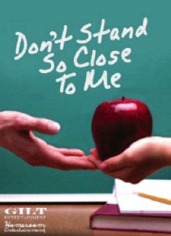 Постер фильма Don't Stand So Close to Me