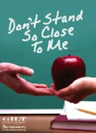 Don't Stand So Close to Me