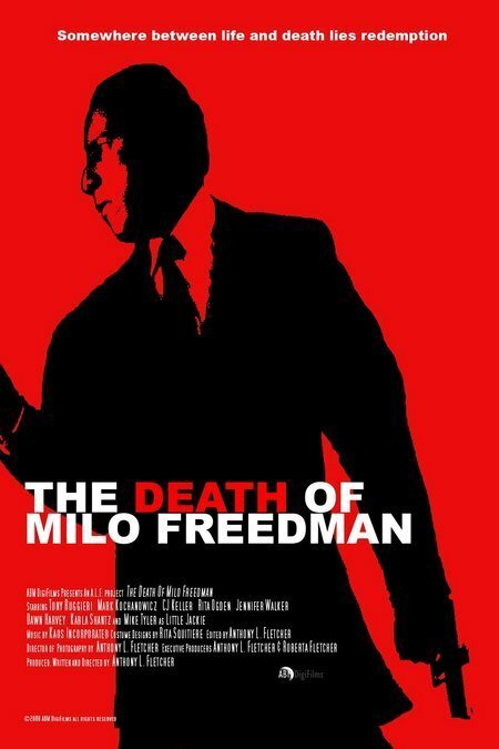 Постер фильма The Death of Milo Freedman